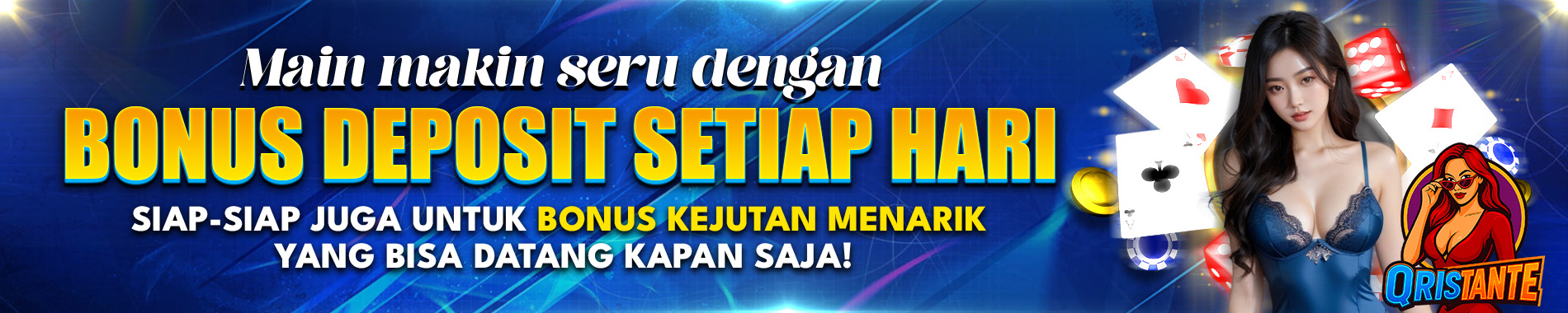 BONUS DEPOSIT QRISTANTE